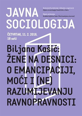 Prof. dr. sc. Biljana Kašić: „Žene na desnici: o emancipaciji, moći i (ne)razumijevanju ravnopravnosti“